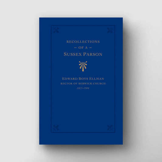 Recollections of a Sussex Parson